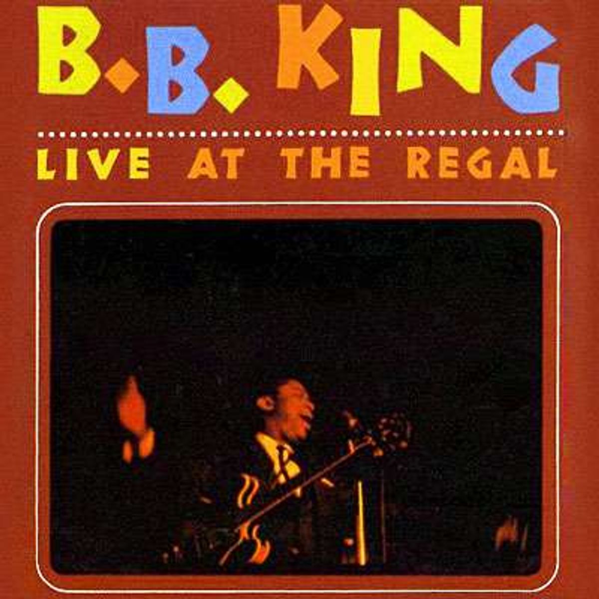 B.B. King — Live At The Regal
