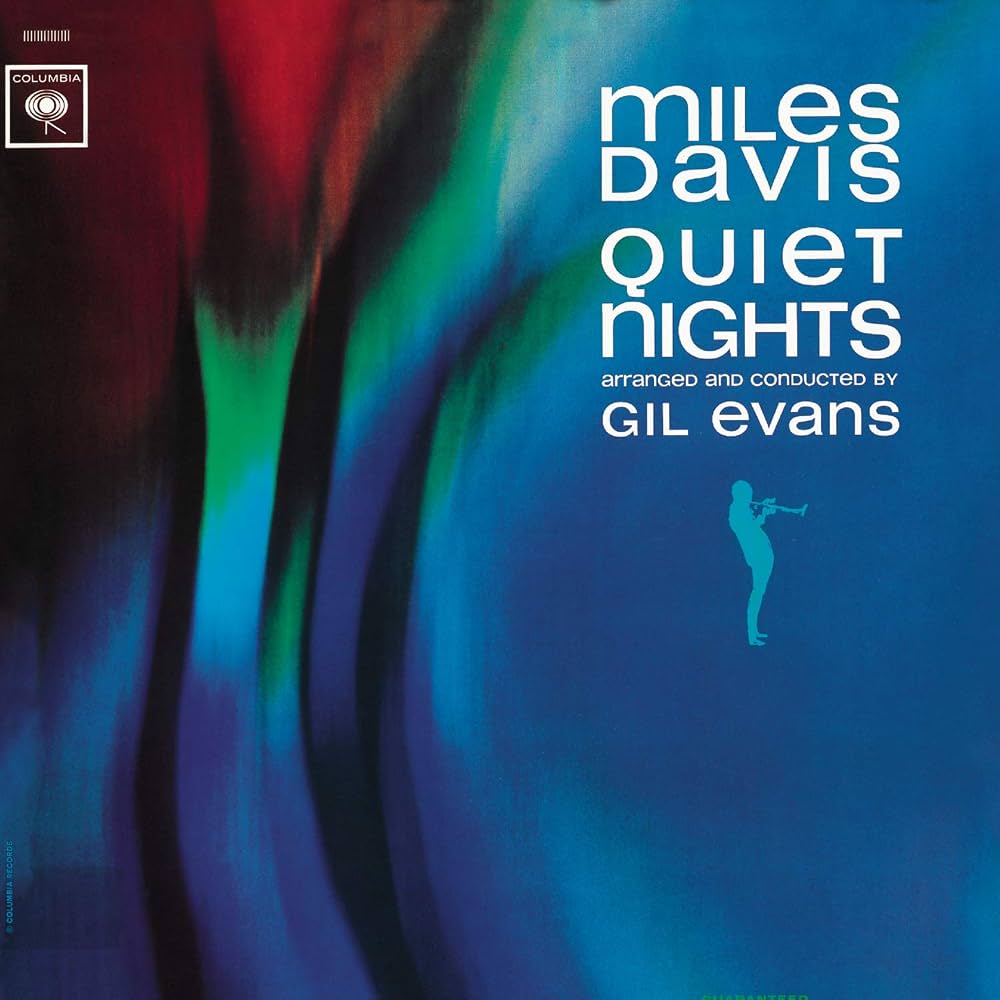 Miles Davis — Quiet Nights