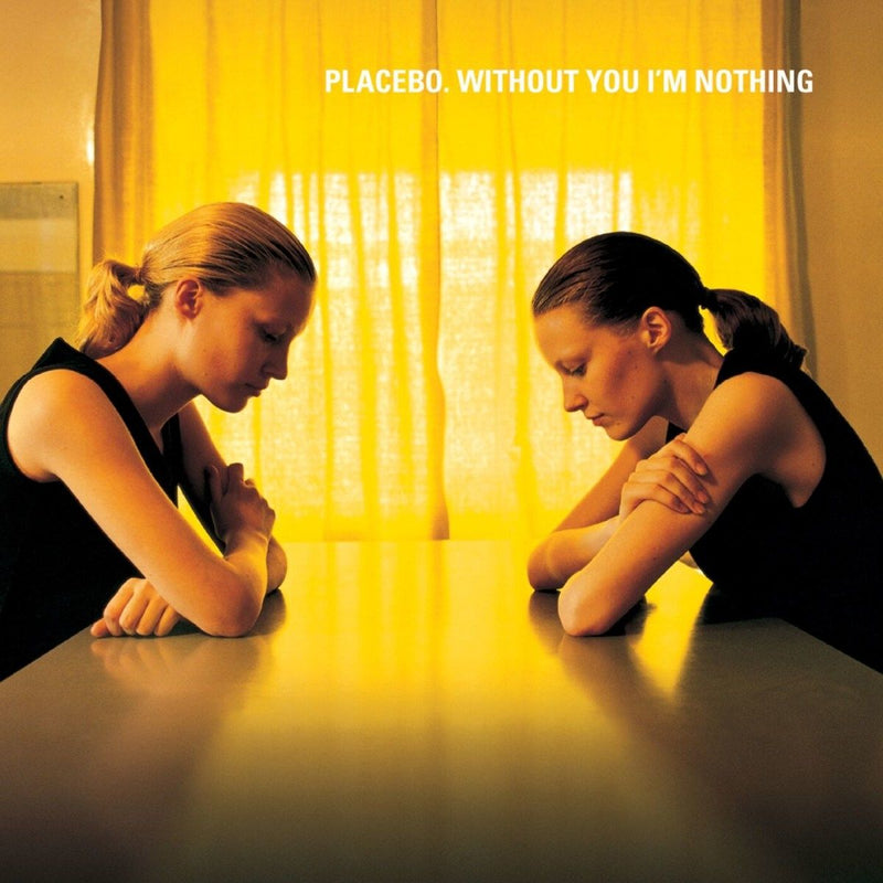 Placebo — Without You I'm Nothing — обложка