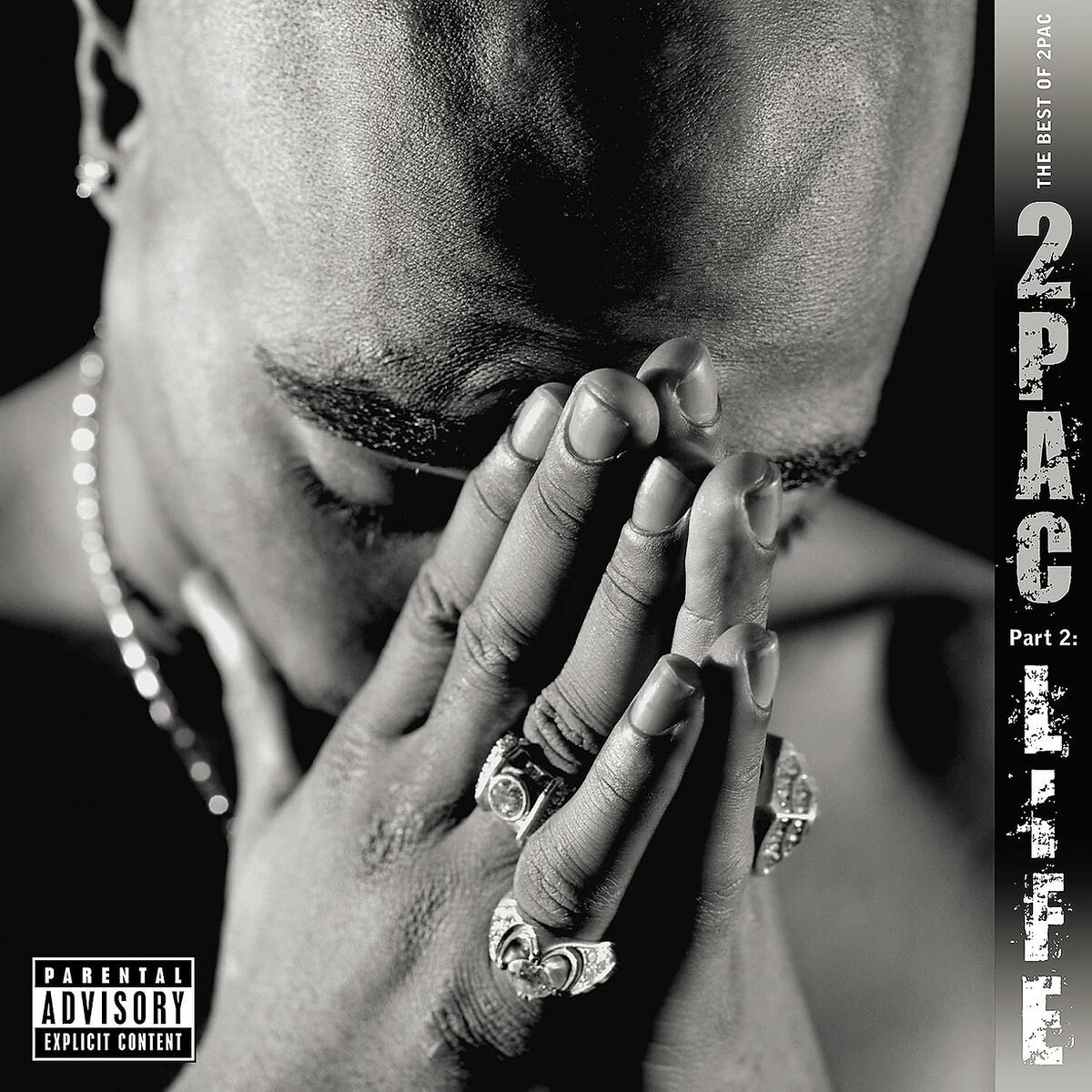 2Pac — The Best Of 2Pac - Part 2: Life