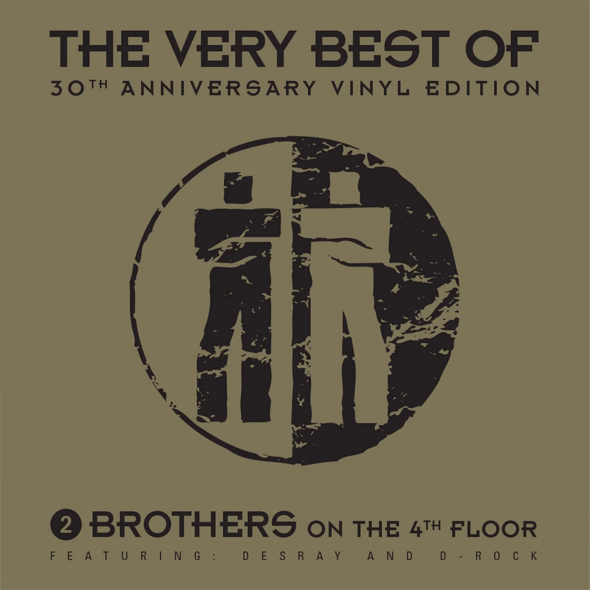 2 Brothers On The 4th Floor, Des'Ray, D-Rock — The Very Best Of - 30th Anniversary Vinyl Edition