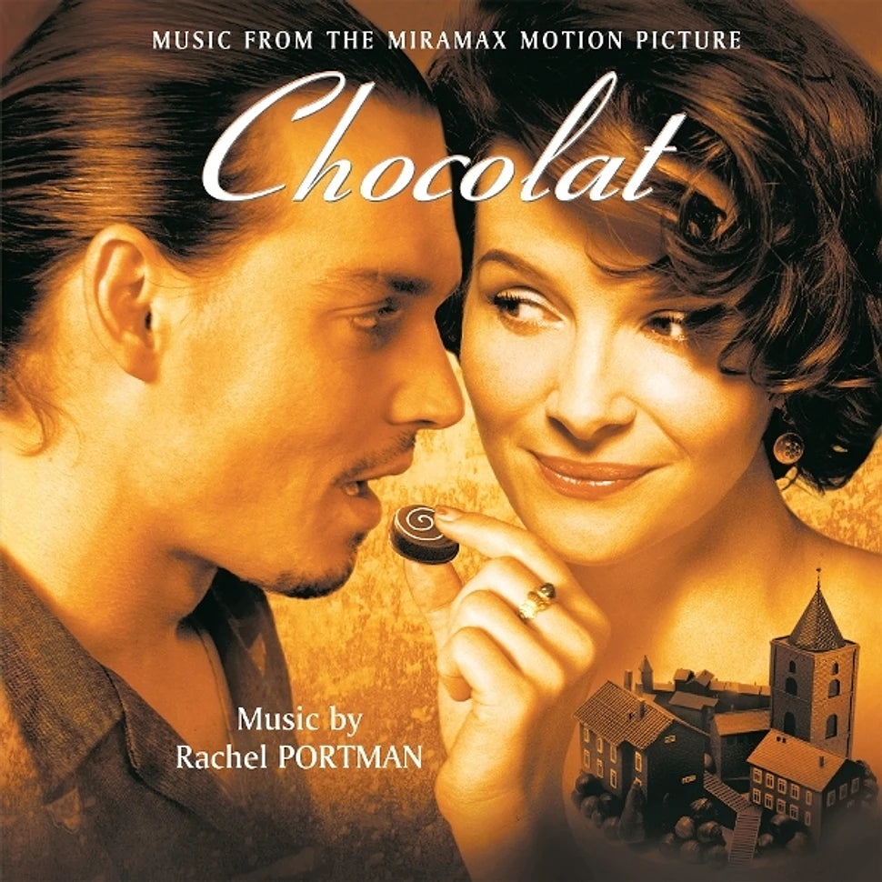 Rachel Portman — Chocolat (Music From The Miramax Motion Picture)