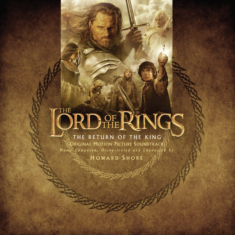Howard Shore — The Lord Of The Rings: The Return Of The King (Original Motion Picture Soundtrack) — обложка