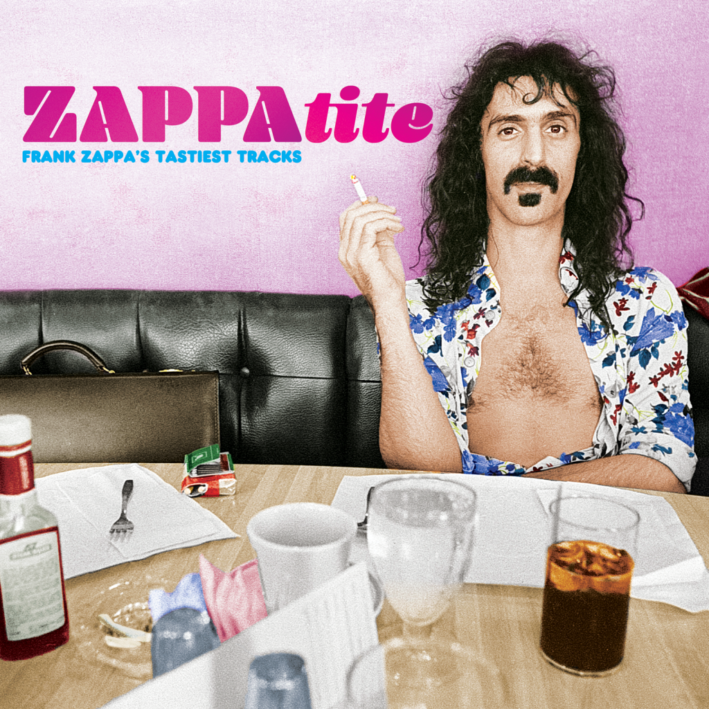 Frank Zappa — ZAPPAtite (Frank Zappa's Tastiest Tracks)
