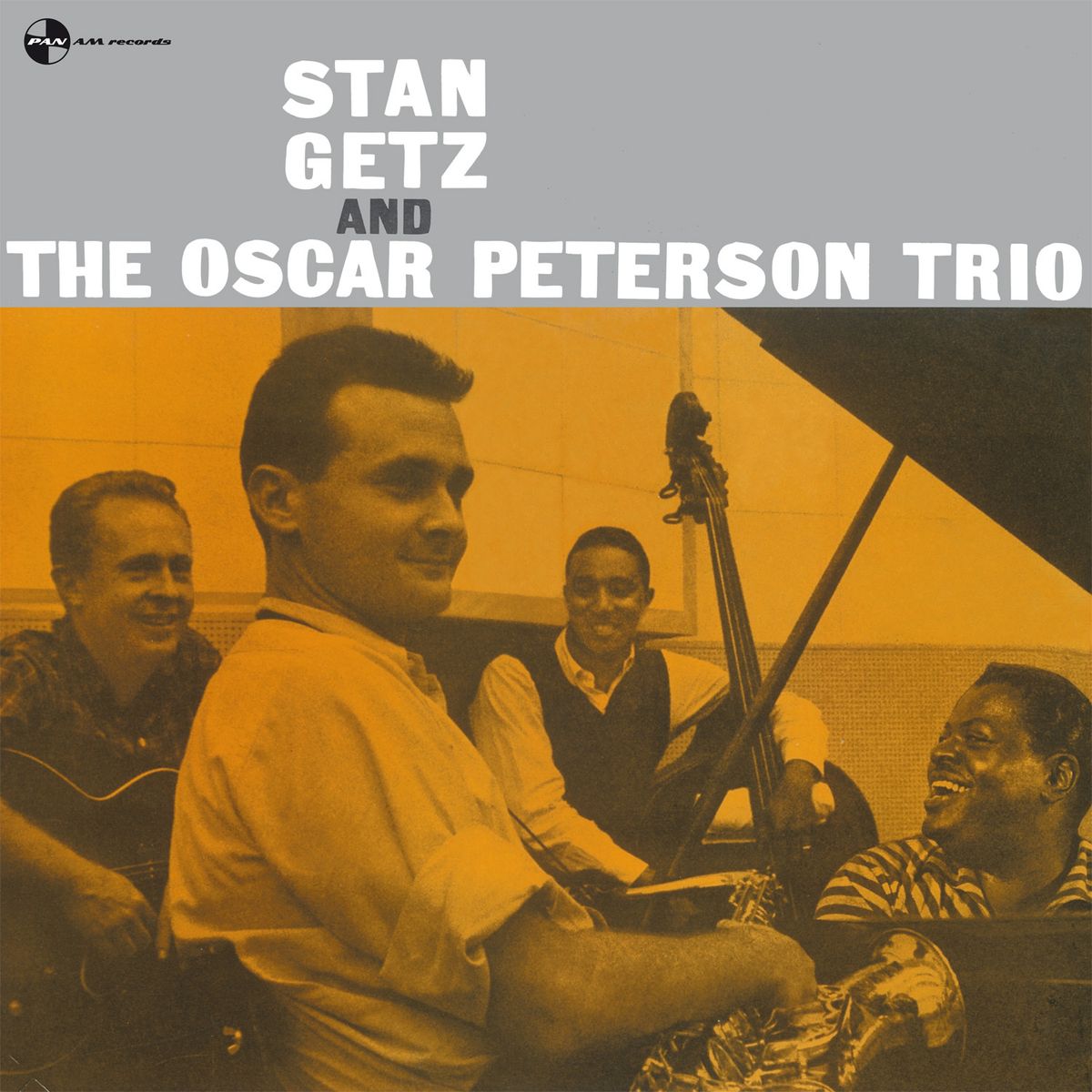 Stan Getz, The Oscar Peterson Trio — Stan Getz And The Oscar Peterson Trio