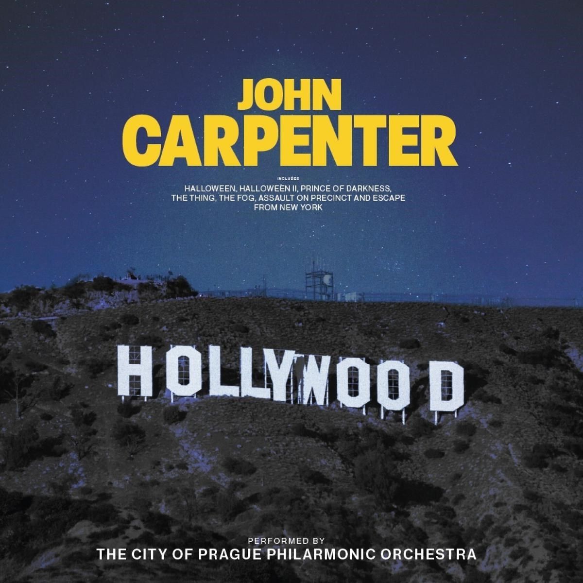 The City Of Prague Philharmonic Orchestra — The Hollywood Story - John Carpenter