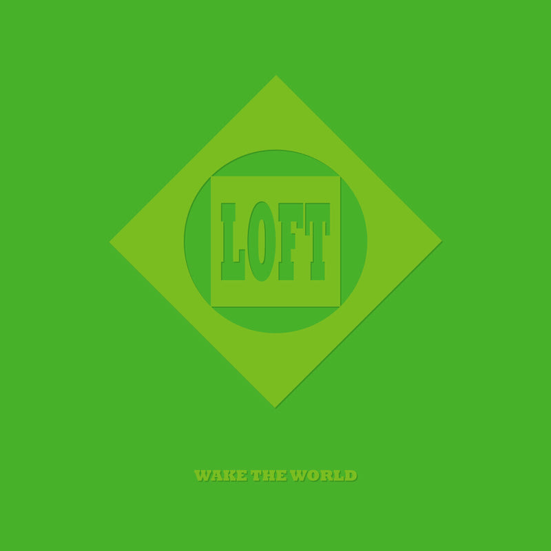 Loft — Wake The World — обложка