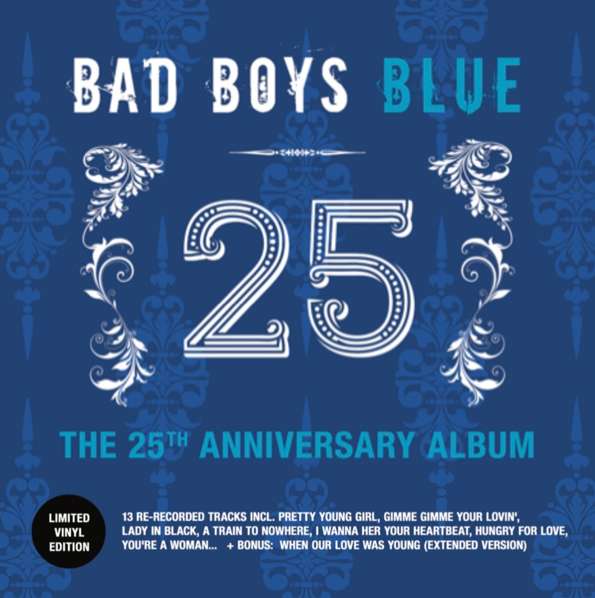 Bad Boys Blue — 25 (The 25th Anniversary Album)