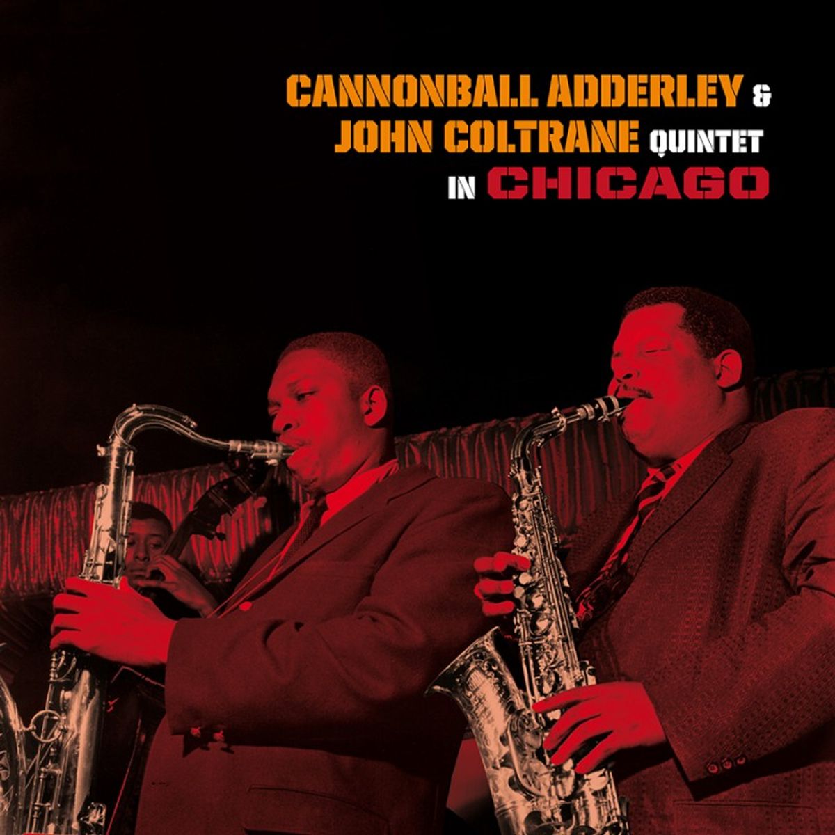 Cannonball Adderley, John Coltrane — Quintet In Chicago