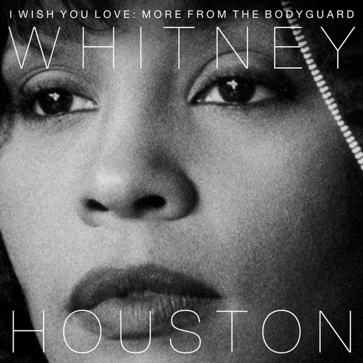 Whitney Houston — I Wish You Love: More From The Bodyguard