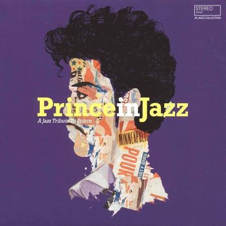 Various — Prince In Jazz - A Jazz Tribute To Prince