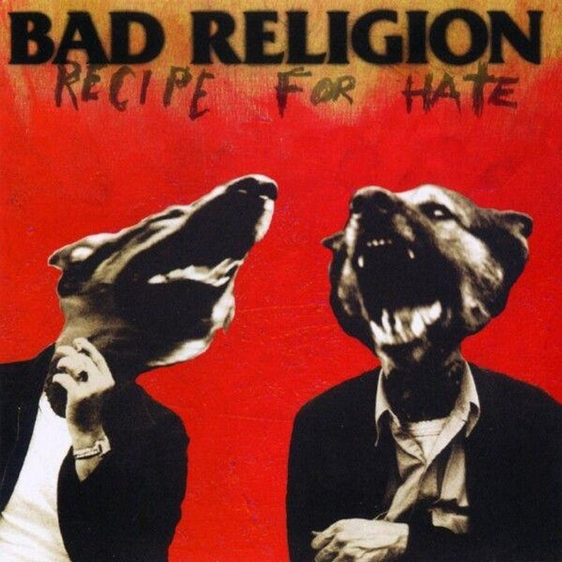 Bad Religion — Recipe For Hate — обложка