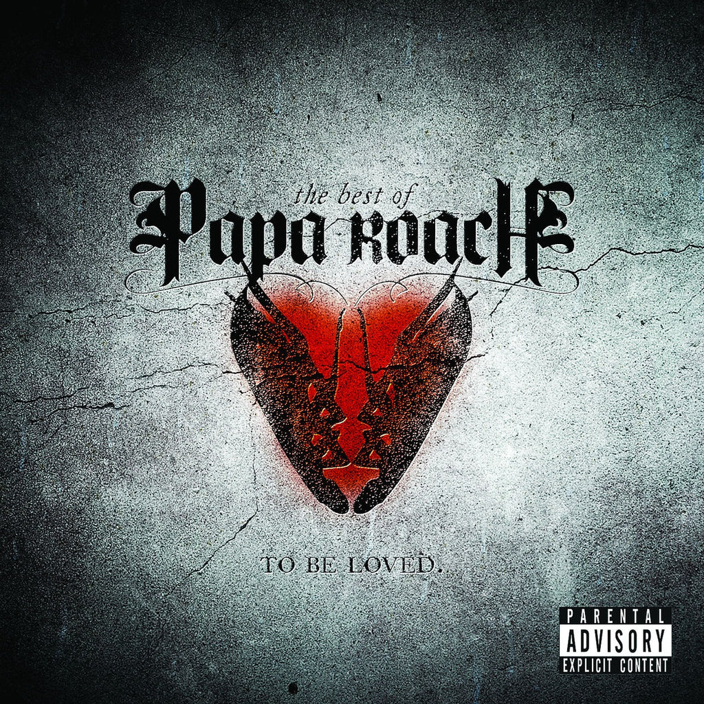 Papa Roach — The Best Of Papa Roach: To Be Loved.