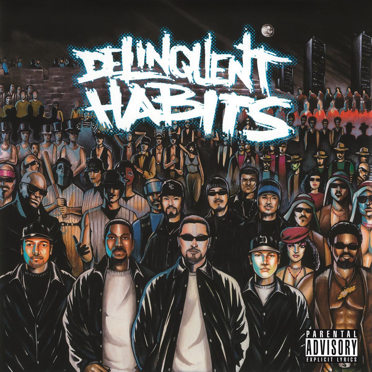 Delinquent Habits — Delinquent Habits