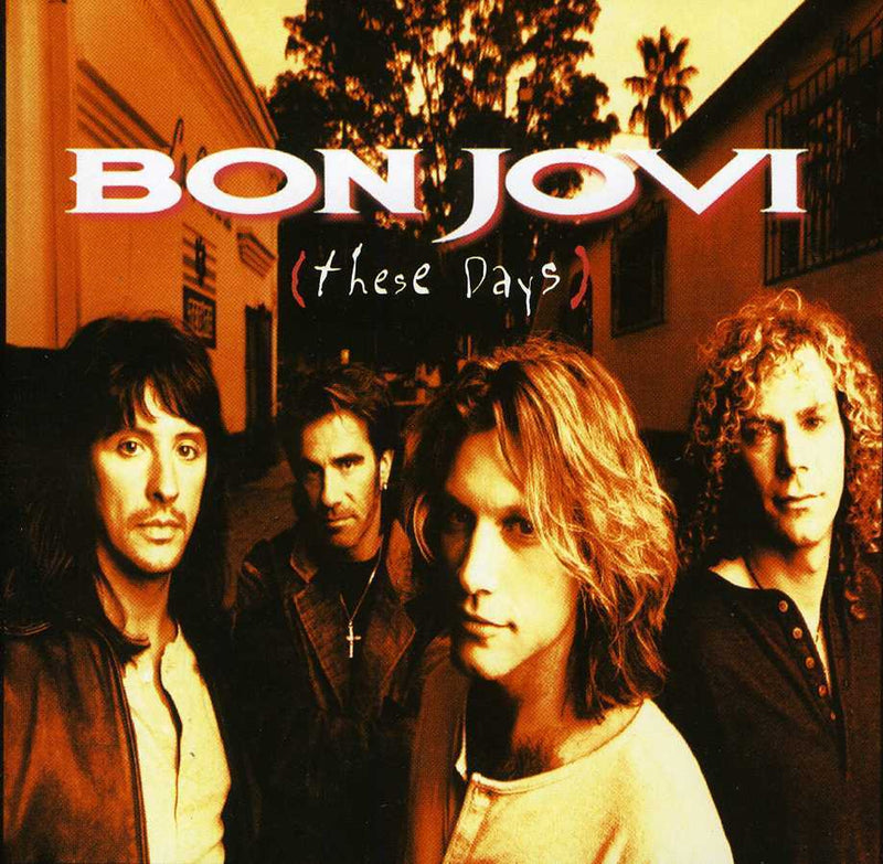 Bon Jovi — These Days — обложка