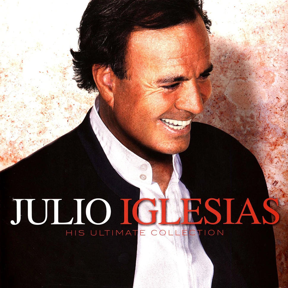 Julio Iglesias — His Ultimate Collection