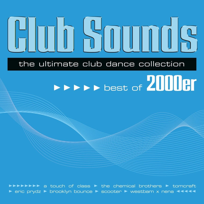 Various — Club Sounds - Best Of 2000er — обложка