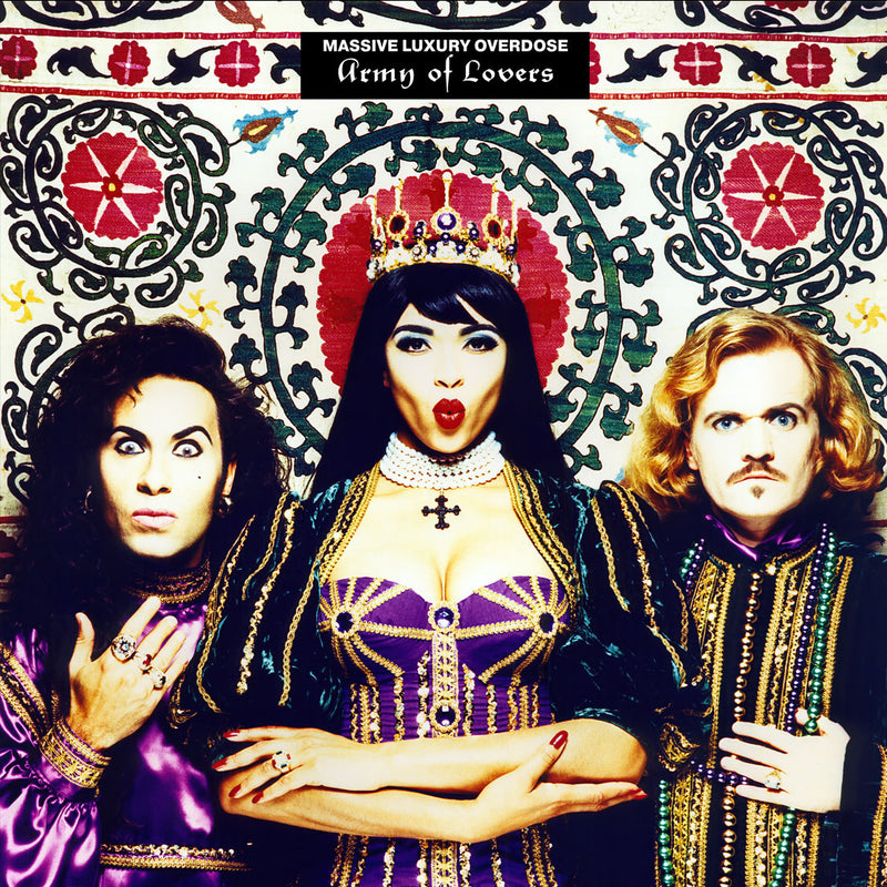 Army Of Lovers — Massive Luxury Overdose (Ultimate Edition) — обложка