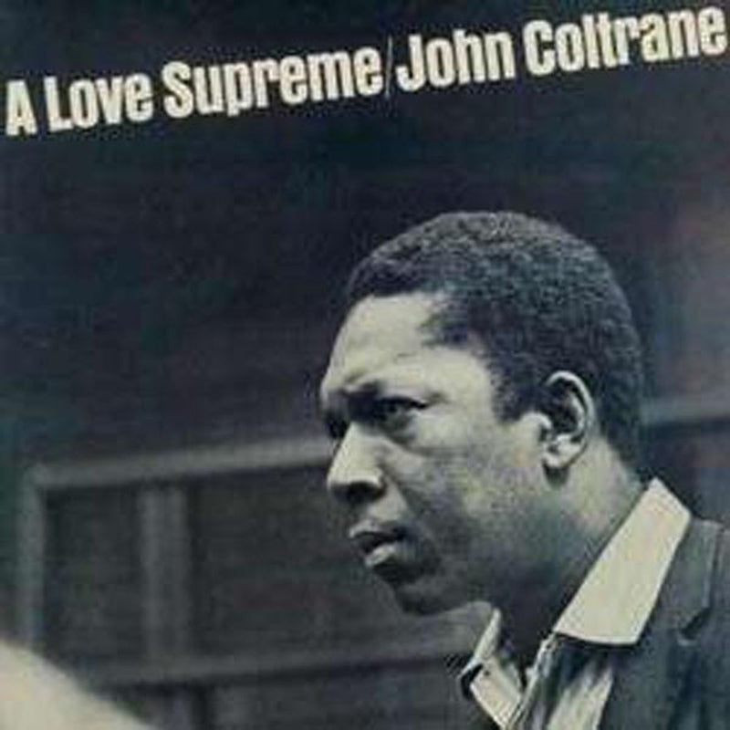 John Coltrane — A Love Supreme — обложка