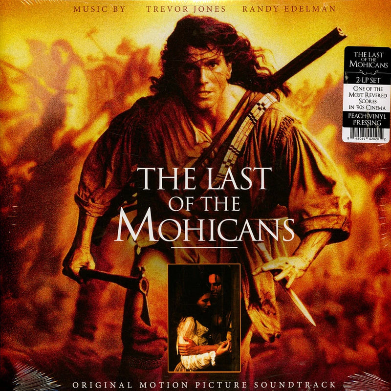Trevor Jones, Randy Edelman — The Last Of The Mohicans (Original Motion Picture Soundtrack) — обложка