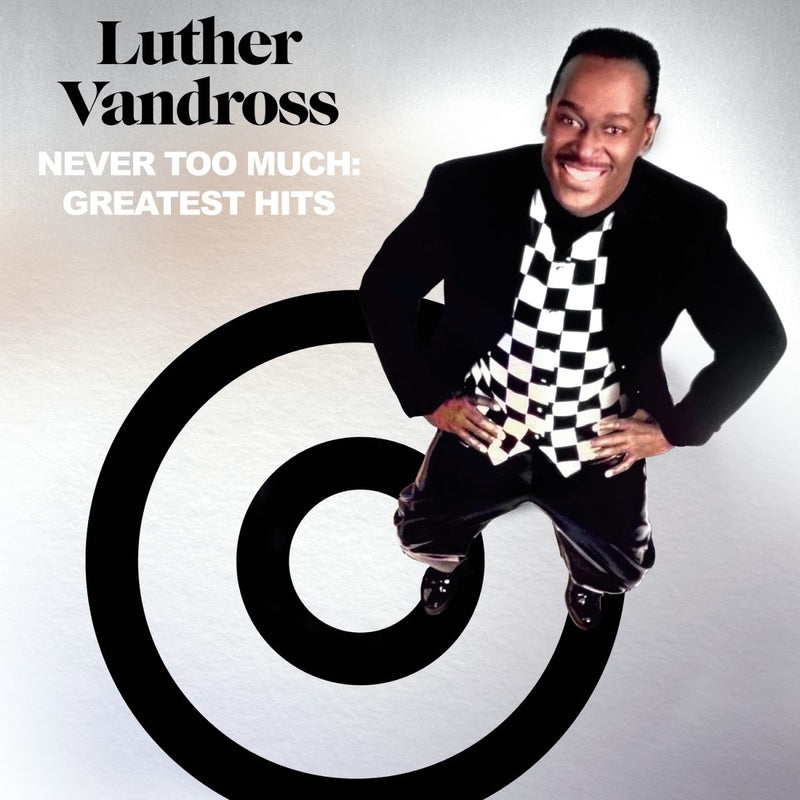 Luther Vandross — Never Too Much: Greatest Hits — обложка