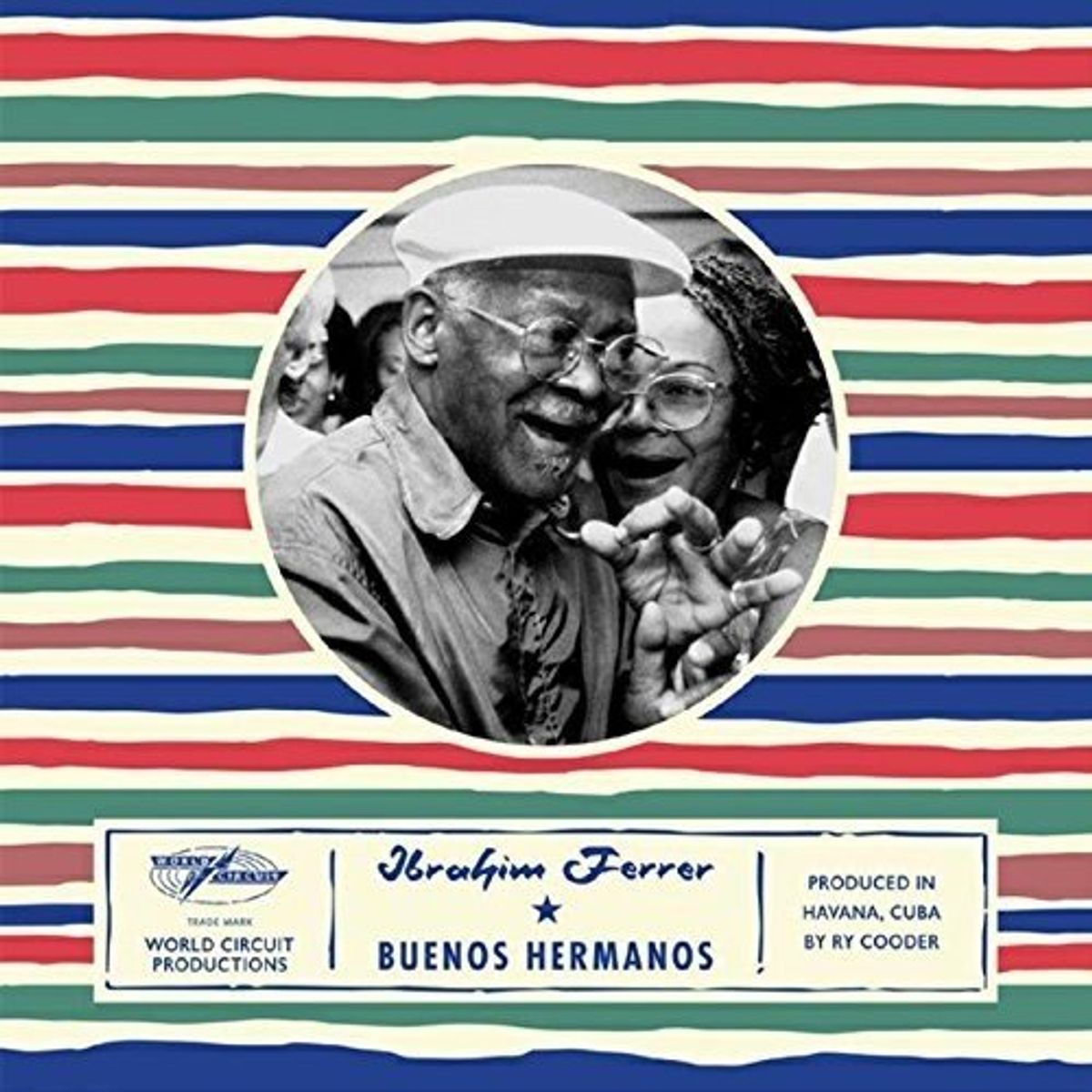Ibrahim Ferrer — Buenos Hermanos