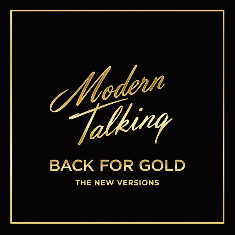 Modern Talking — Back For Gold - The New Versions — обложка