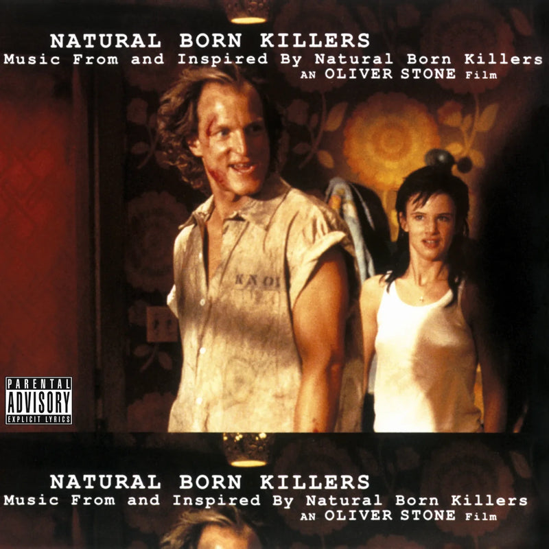 Various — Natural Born Killers - Music From And Inspired By Natural Born Killers - An Oliver Stone Film — обложка