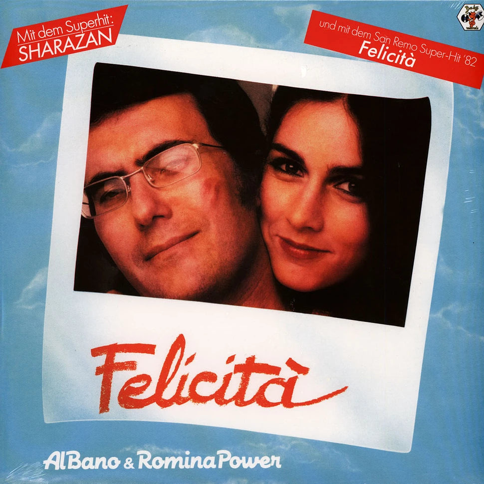 Al Bano & Romina Power — Felicità