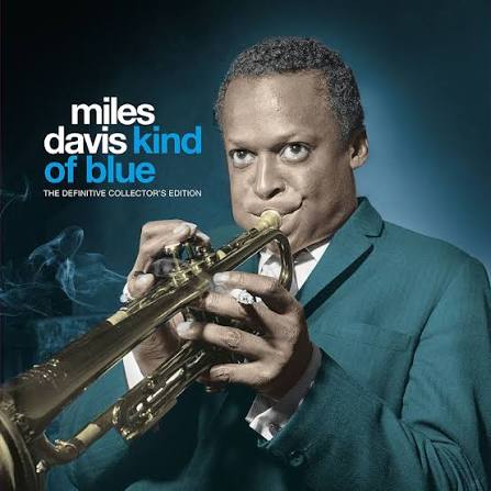 Miles Davis — Kind Of Blue