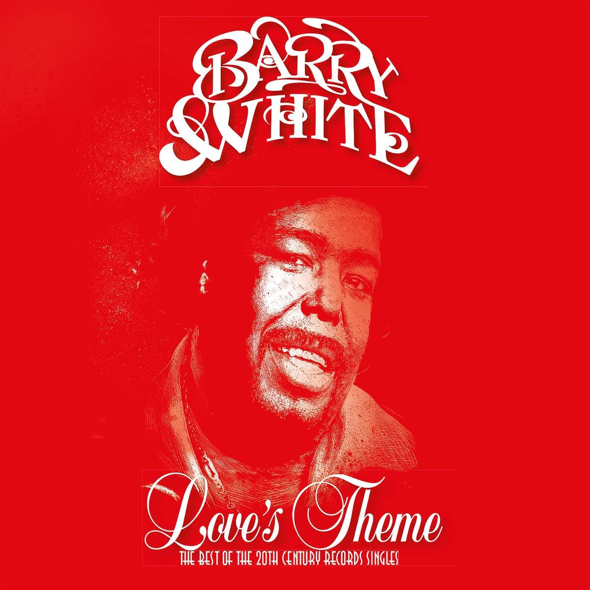 Barry White — Love's Theme (The Best Of The 20th Century Records Singles)