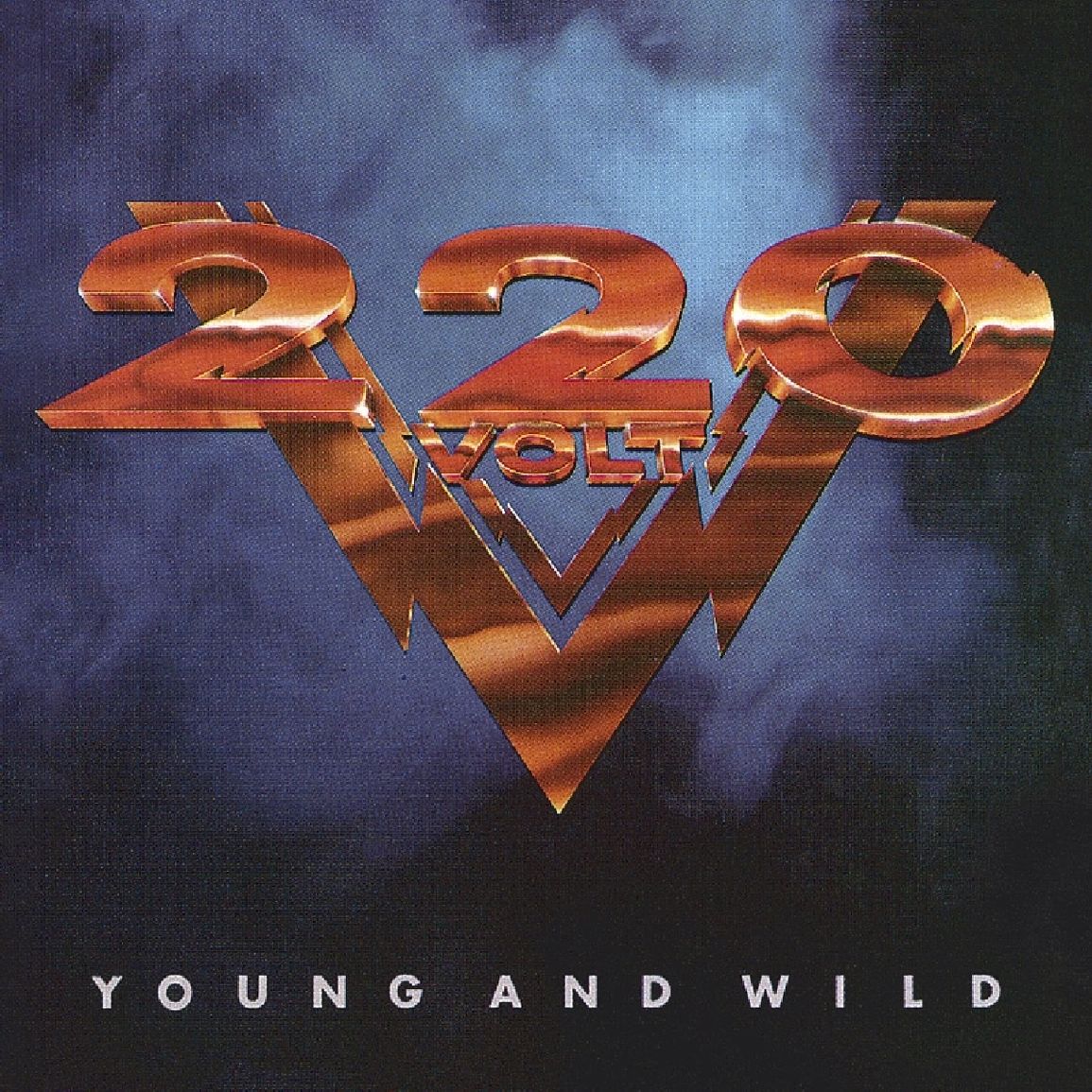 220 Volt — Young And Wild
