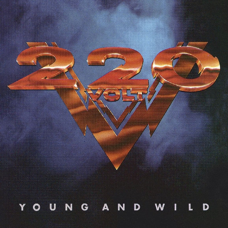 220 Volt — Young And Wild — обложка