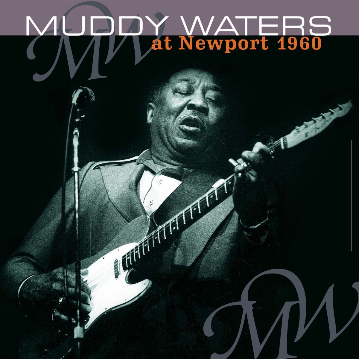 Muddy Waters — At Newport 1960
