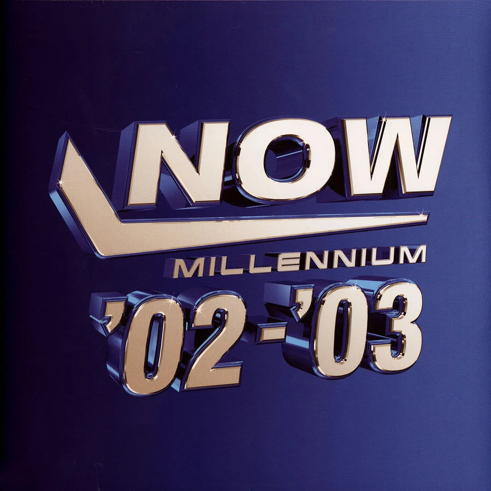 Various — Now Millennium '02-'03