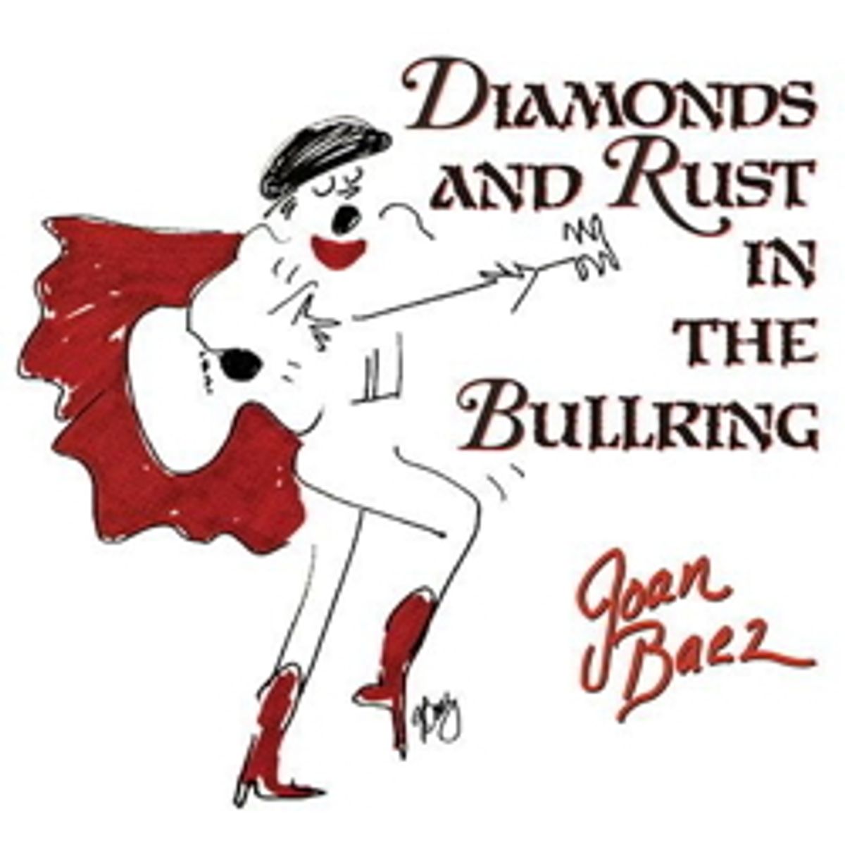 Joan Baez — Diamonds And Rust In The Bullring