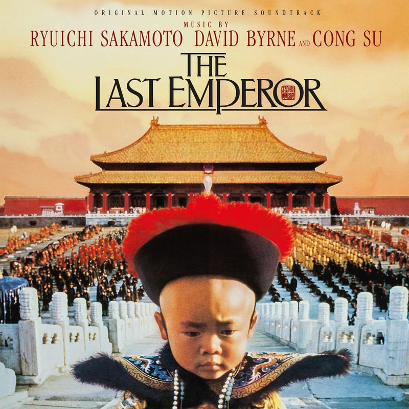Ryuichi Sakamoto, David Byrne, Cong Su — The Last Emperor (Original Motion Picture Soundtrack) — обложка
