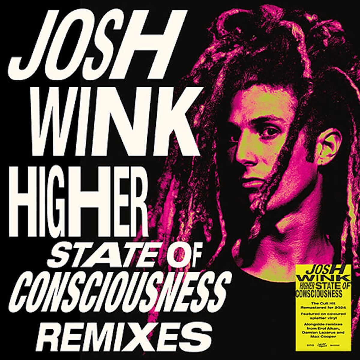Josh Wink — Higher State Of Consciousness (Remixes)
