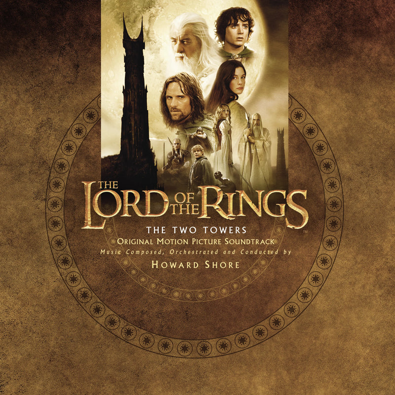 Howard Shore — The Lord Of The Rings: The Two Towers (Original Motion Picture Soundtrack) — обложка