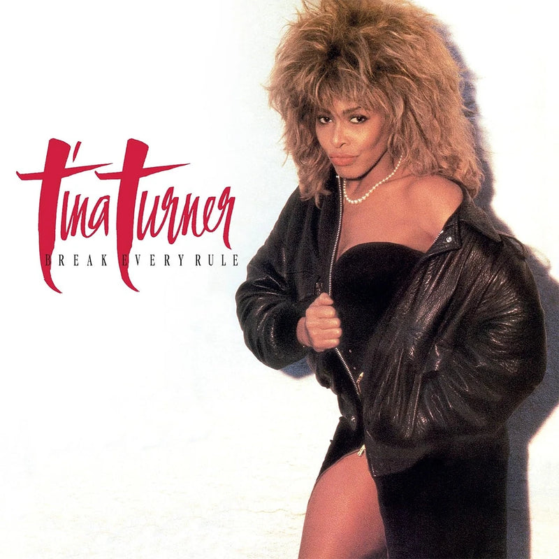 Tina Turner — Break Every Rule — обложка
