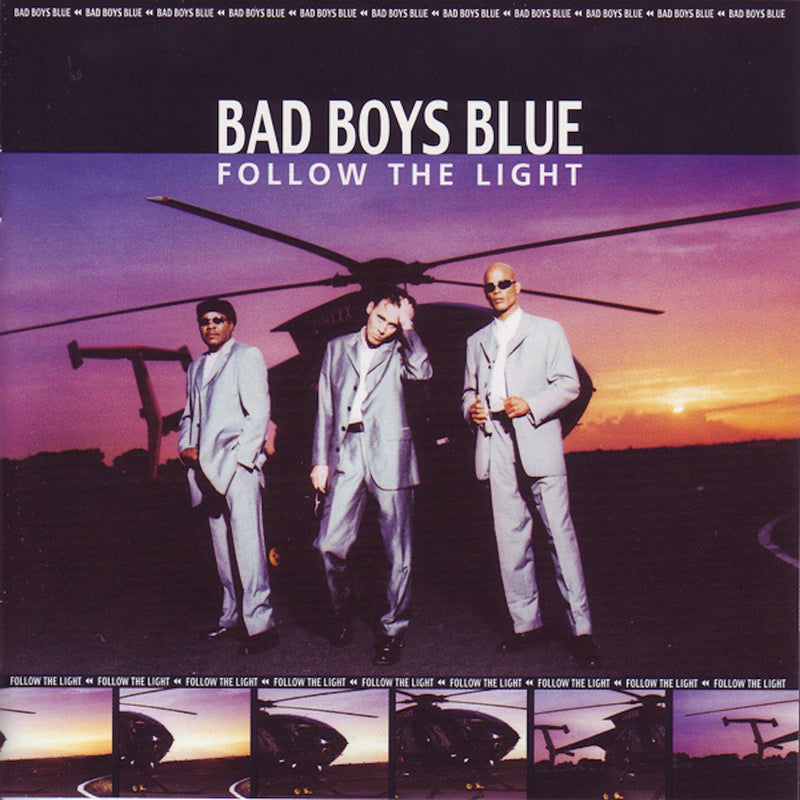Bad Boys Blue — Follow The Light — обложка