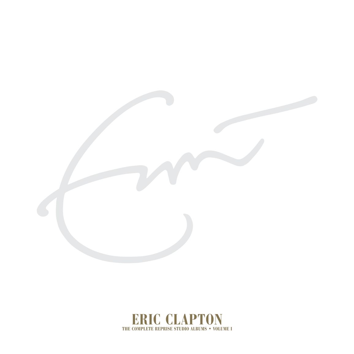 Eric Clapton — The Complete Reprise Studio Albums ● Volume 1