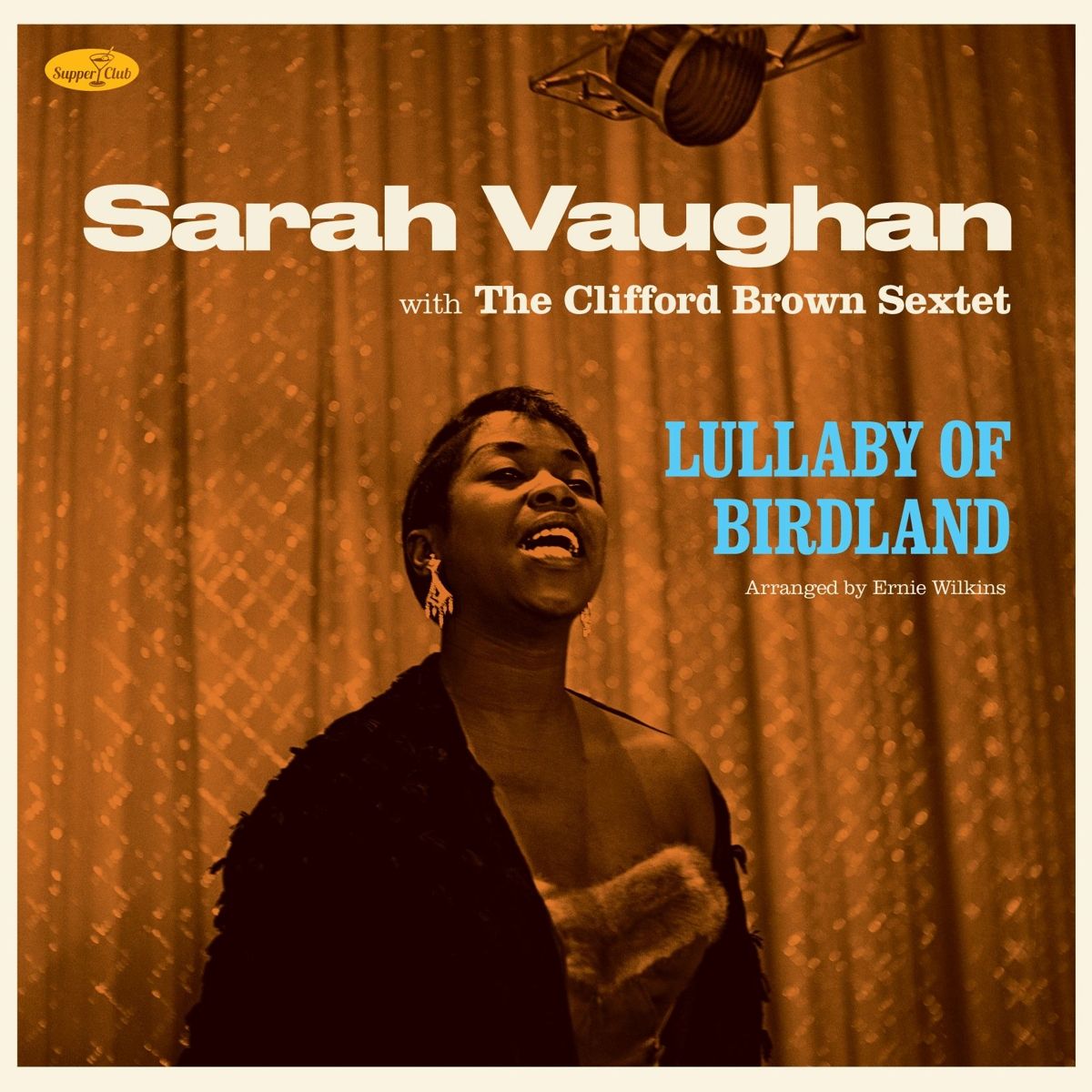 Sarah Vaughan With The Clifford Brown Sextet* — Lullaby Of Birdland