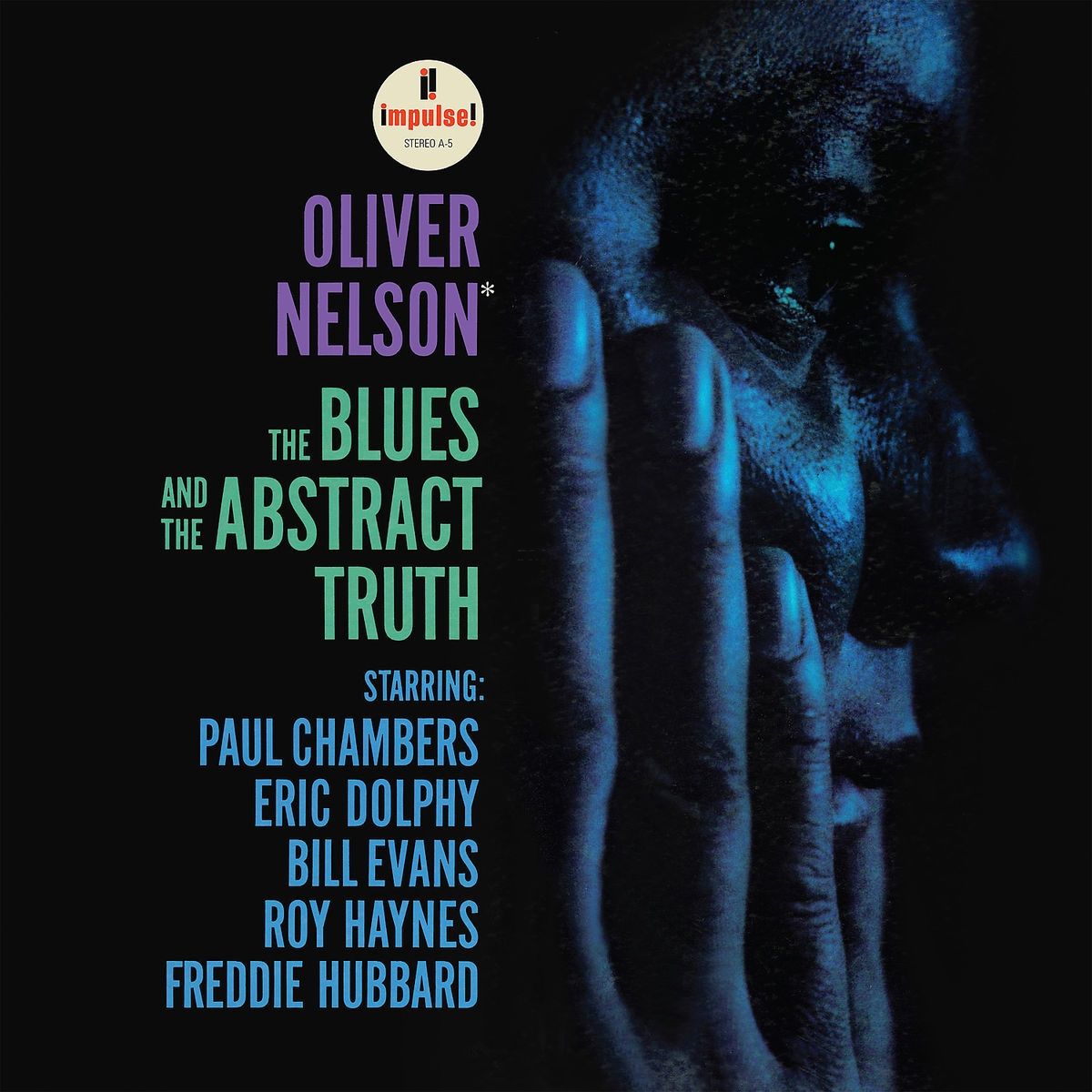 Oliver Nelson — The Blues And The Abstract Truth