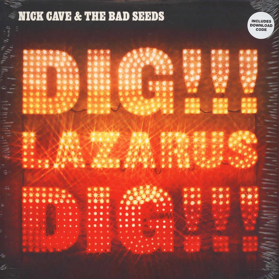 Nick Cave & The Bad Seeds — Dig, Lazarus, Dig!!!