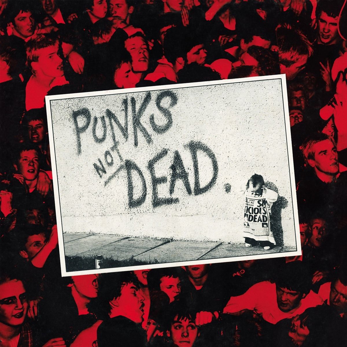 The Exploited — Punks Not Dead