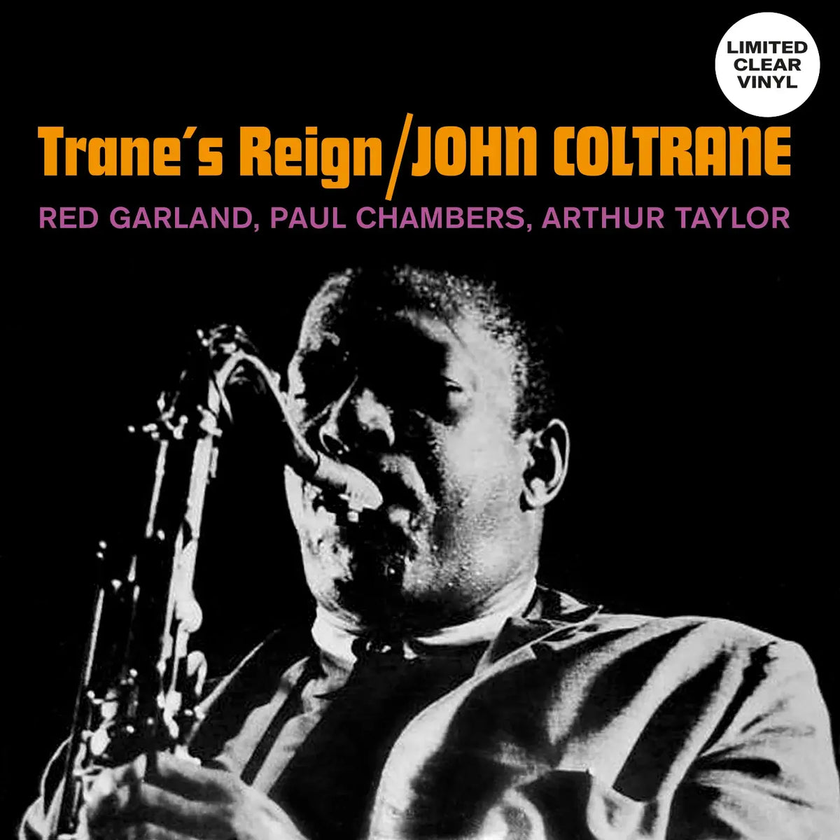John Coltrane — Tranes Reign (Clear Vinyl)