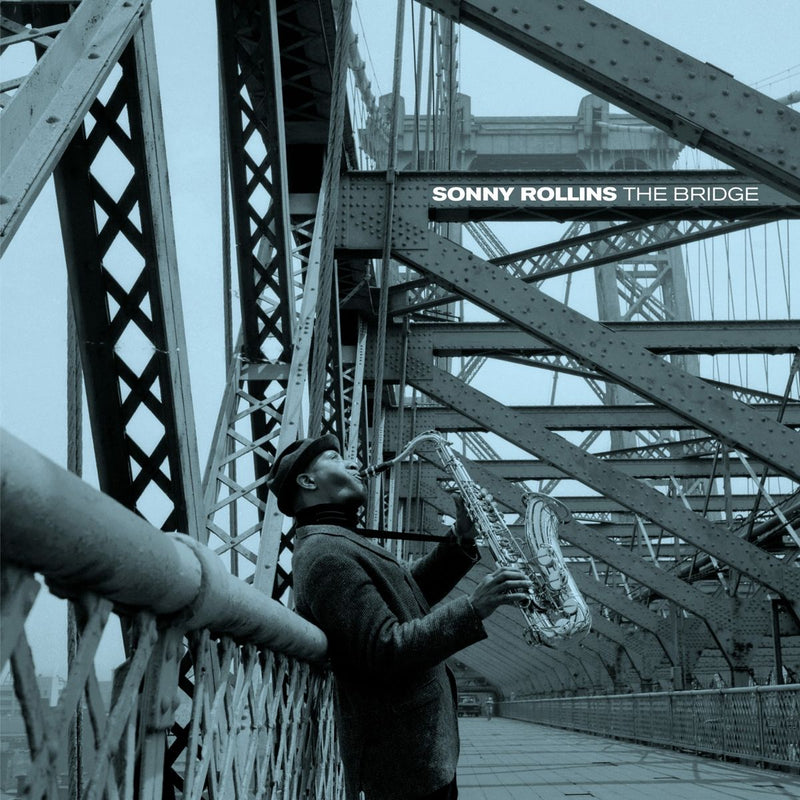Sonny Rollins — The Bridge — обложка