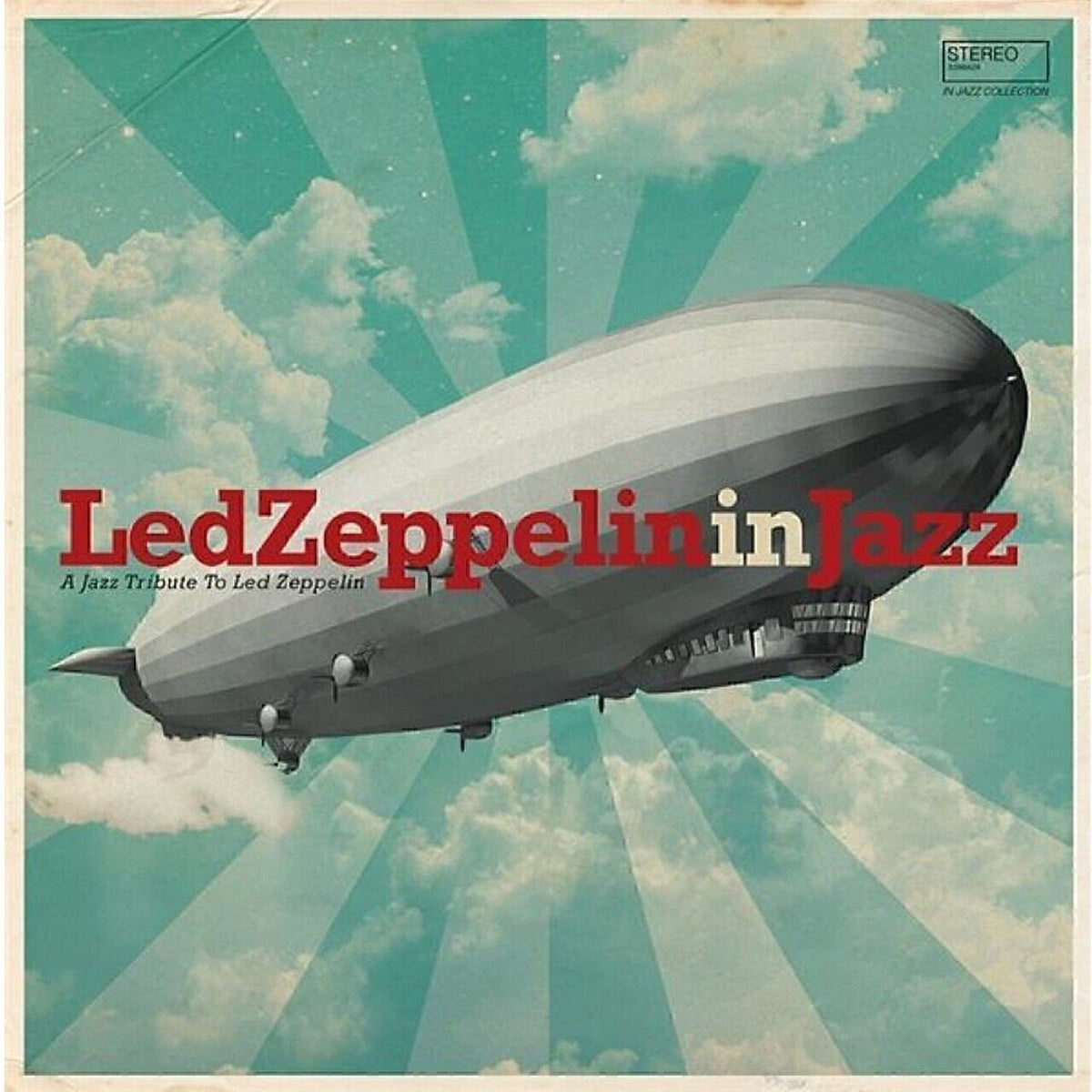 Various — Led Zeppelin In Jazz - A Jazz Tribute To Led Zeppelin