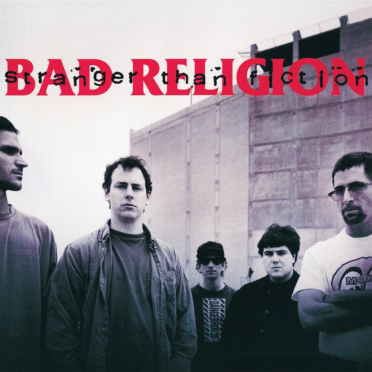 Bad Religion — Stranger Than Fiction